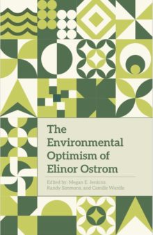 The Environmental Optimism Of Elinor Ostrom The Cgo